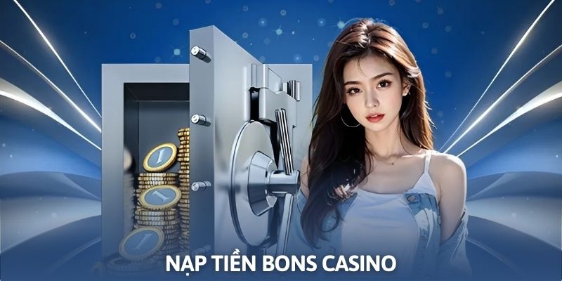 Hướng dẫn nạp tiền tại nhà cái